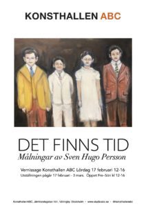 DET FINNS TID - Målningar av Sven Hugo Persson